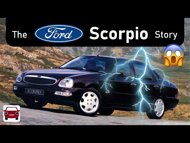 How did THIS happen? The Ford Scorpio Story