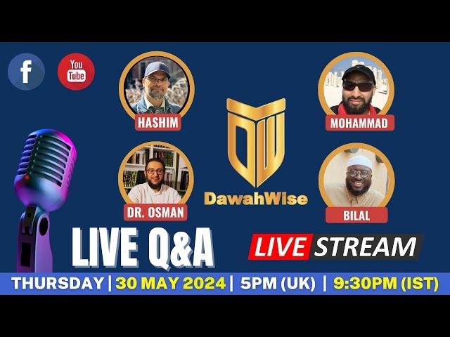 Live Q&A - Engage, Challenge, Clarify | Hashim, Mohammad, Dr.Osman, Bilal