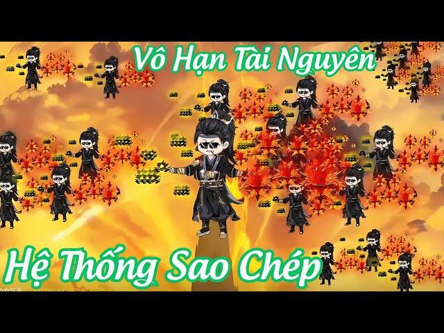 ( Full Version ) Hệ Thống Sao Chép Tài Nguyên Vô Hạn | Duyên Duy Vietsub