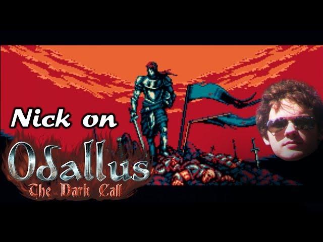 Nick on Odallus- The Dark Call