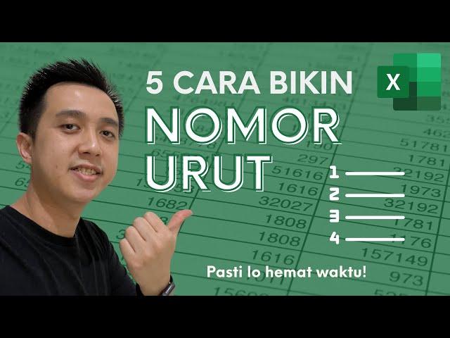 5 Cara Membuat Nomor Urut di Excel