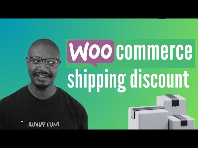 Create a WooCommerce Shipping Discount (for Free)