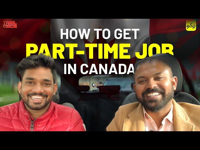 How to get Part-Time Job in Canada | Tamil Dude