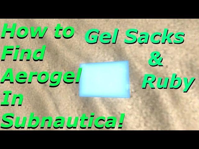 How to Find Aerogel In Subnautica! Gel Sacks & Ruby (Subnautica Full Release Version)