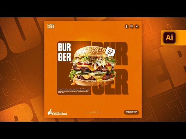 Illustrator CC Tutorial | Graphic Design |  Modern Social Media Burger Poster Design 