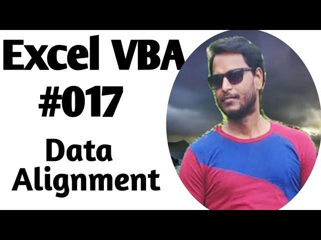 Excel VBA Alignment                     II VBA Text Alignment II