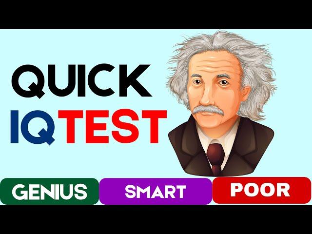 Quick IQ test | Advance Intelligence Test | how smart are you ? |