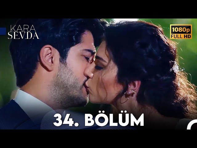 Kara Sevda 34. Bölüm FULL HD