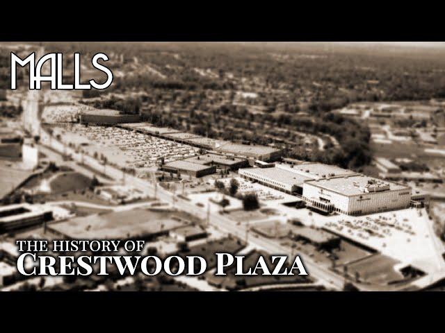 Crestwood Plaza: The Ultra Mall That Had It All