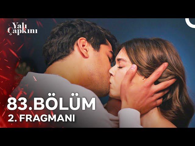 Yalı Çapkını 83. Bölüm 2. Fragmanı | Sadece Bana Bakacaksın!