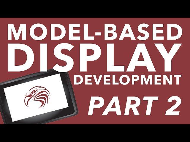 Model-Based Display Development with Raptor (Part 2) - New Eagle Webinar