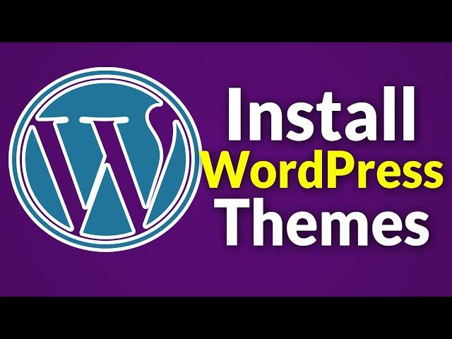 How To Install WordPress Themes Tech Wafi