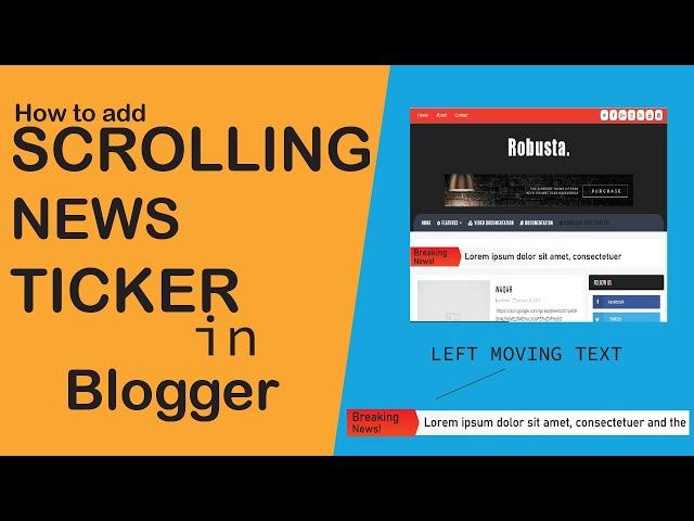 Scrolling Text in blogger | Moving breaking News text in blogger | Scrolling News in blogger