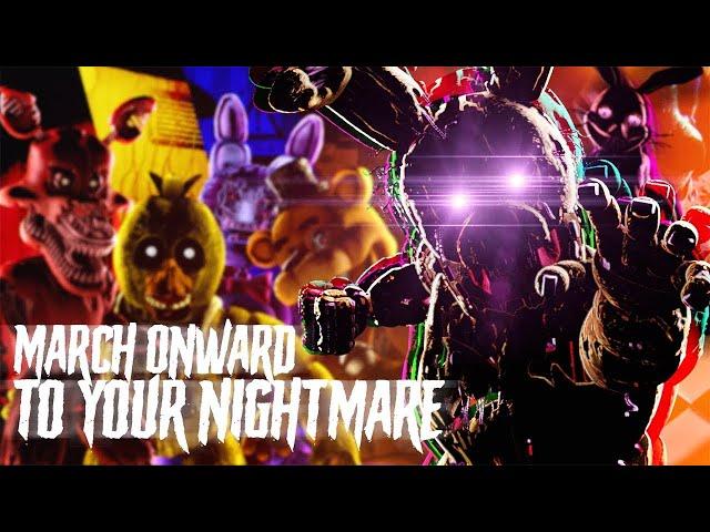 [SFM/FNAF] March Onward to Your Nightmare | Song by DAGames