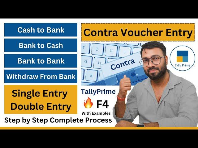 Contra Voucher Entry in Tally Prime| Cash Deposit & Withdrawal Entry| Bank to Bank Contra Voucher #8