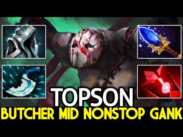 TOPSON [Pudge] Butcher Mid Nonstop Gank 1000 XPM Dota 2