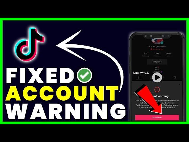 How to Fix/Remove Account Warning on TikTok (FIXED)