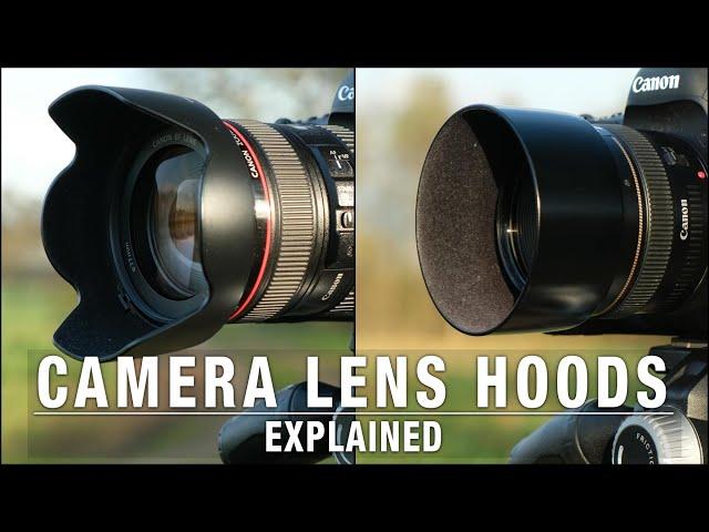 Camera Lens Hoods - Explained