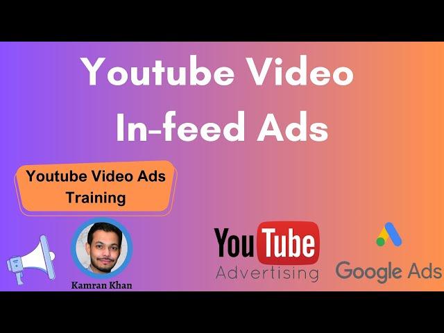 Youtube in-feed Video Ad Campaign | Digital Marketing Youtube Google Ads