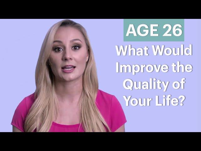 70 People Ages 5-75 Answer: What Would Improve the Quality of Your Life? | Glamour