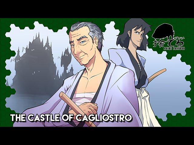 Anime Abandon: The Castle of Cagliostro