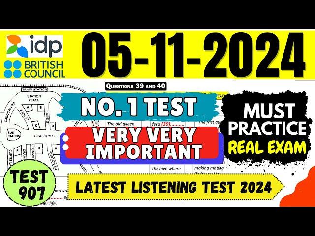 IELTS Listening Practice Test 2024 with Answers | 05.11.2024 | Test No - 907