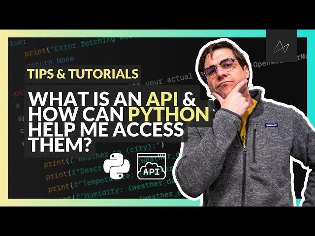 Python API Tutorial For Beginners: A Code Along API Request Project