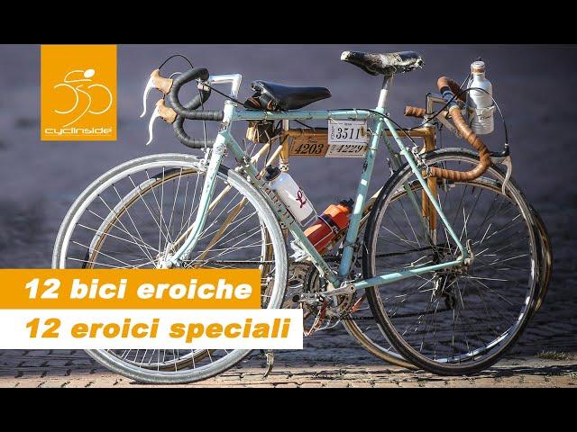 12 AFFASCINANTI Storie di Bici "EROICHE"