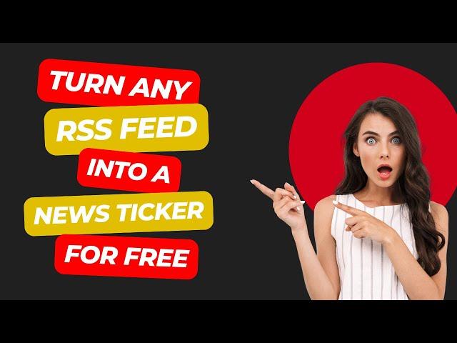 Turn Any RSS Feed into a Free News Ticker for Your Website | Easy Tutorial!