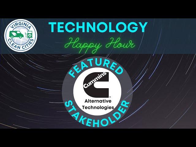 Technology Happy Hour: Cummins Alternative Technologies