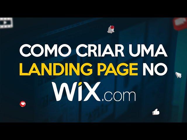 COMO CRIAR UMA LANDING PAGE NO WIX