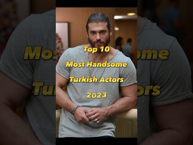 Top 10 Most Handsome Turkish Actors 2023 #shorts #youtube