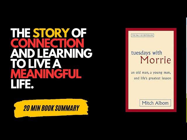 TUESDAYS WITH MORRIE - Mitch Albom -  Free Audiobook Summary