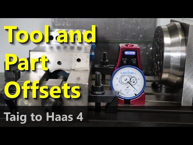 Haas Tool and Part Offsets