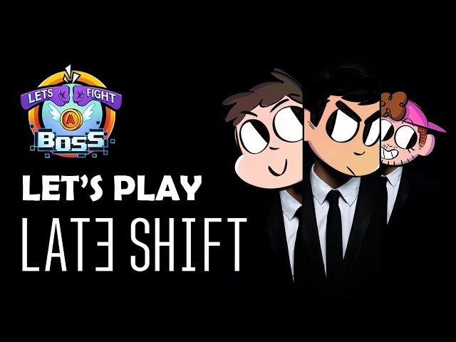 The Bosscast Play Late Shift