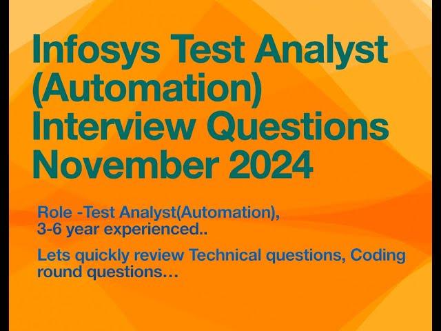 New Infosys Test Analyst (Automation) Interview Questions & Answers - 2024