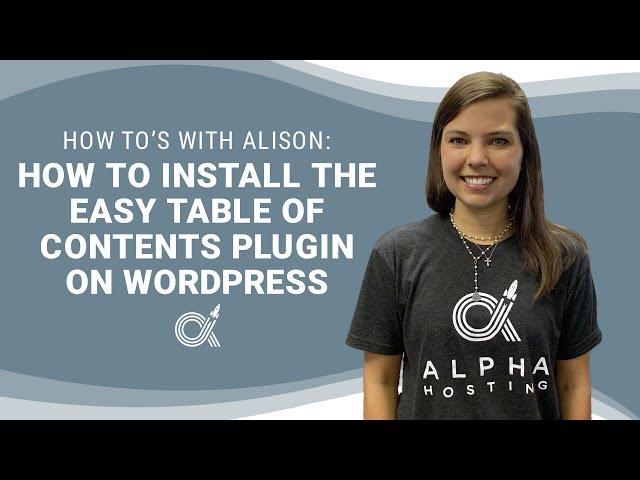 How to Install the Easy Table of Contents Plugin on WordPress