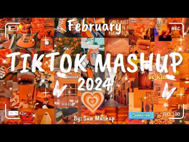 Tiktok Mashup February  2024  (Not Clean)