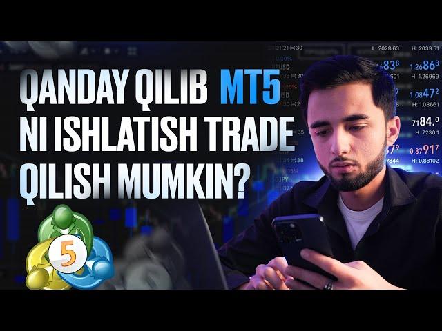 Meta Trader 5 qanday ishlatiladi: yangi boshlovchilar uchun oson, tushunarli ko'rsatmalar.