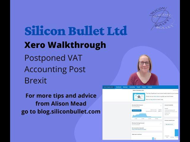 Xero Walkthrough - Postponed VAT Accounting Post Brexit