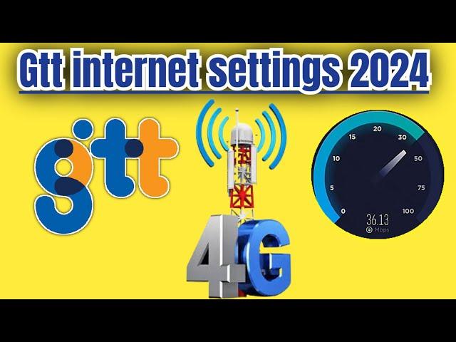 how to change Access Point & 3g 4g internet settings for gtt