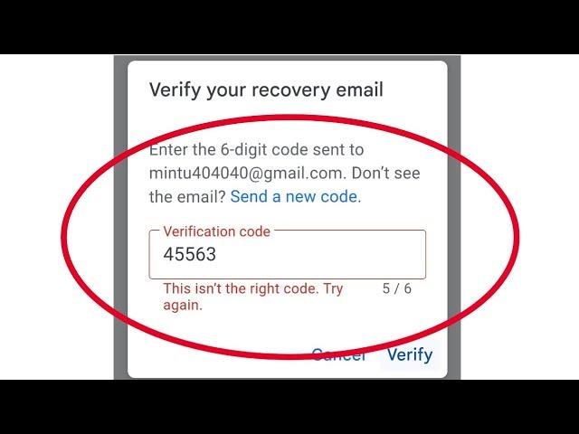 Gmail | verify your recovery Email Enter 6 Digit Code Send