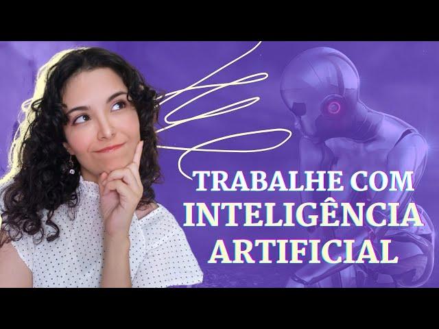 Inteligência Artificial: o que é e como trabalhar na área