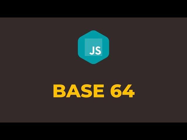 How to Encode and Decode Strings with Base64 in Javascript