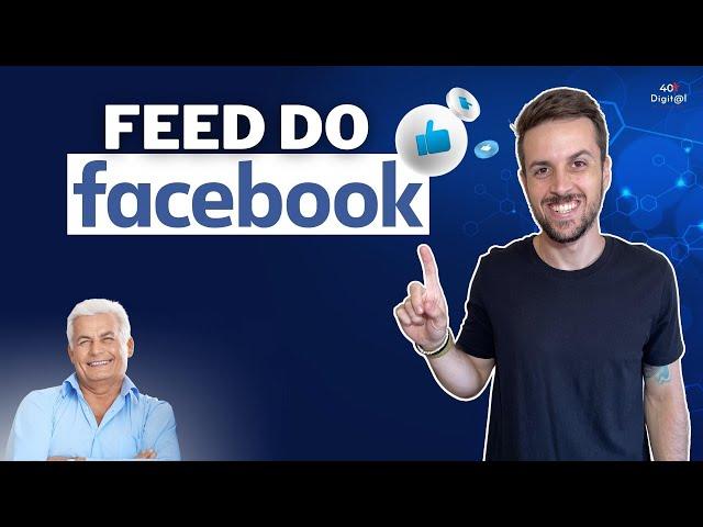 O que é o Feed do Facebook