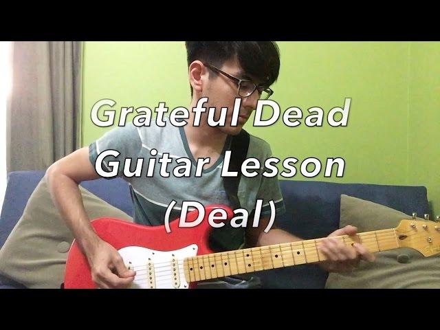 Deal Grateful Dead (Guitar Lesson)