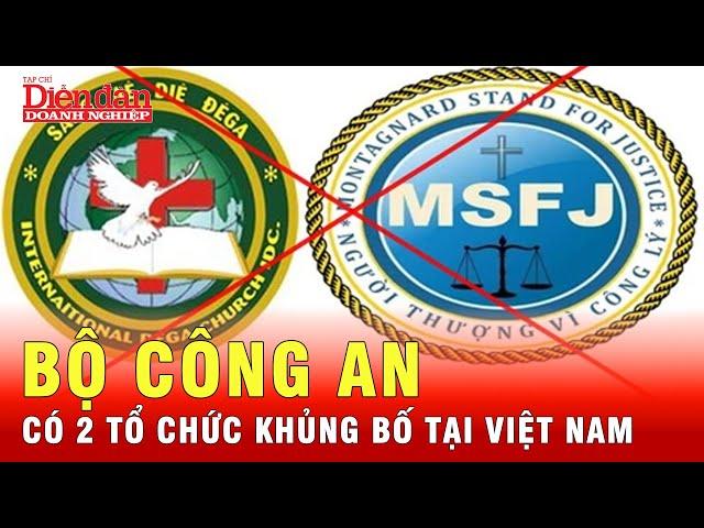 Bộ Công an: Có 2 tổ chức khủng bố đang hoạt động ở Việt Nam | Tin tức 24h