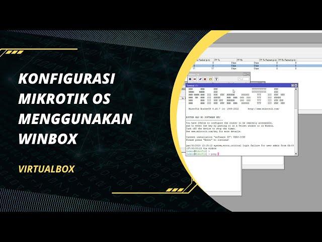 KONFIGURASI MIKROTIK OS VIRTUALBOX SAMPAI KONEKSI INTERNET MENGGUNAKAN WINBOX | ROUTER OS