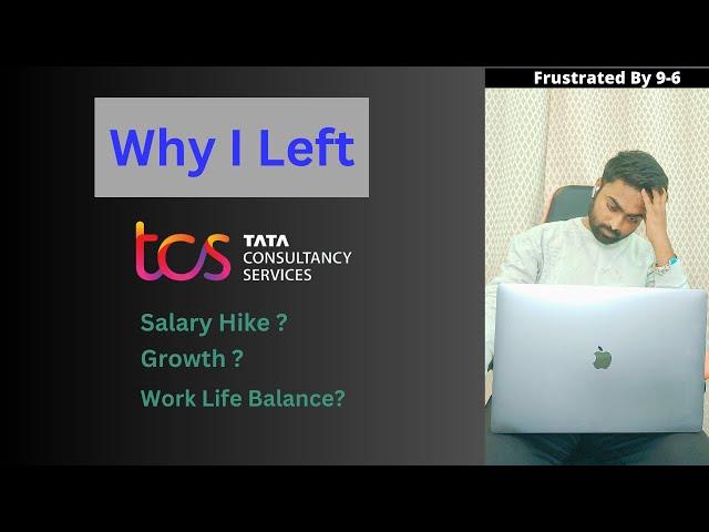 Why I Left TCS || My TCS Journey || Joining TCS is good or bad? || Mohsin Ahmed