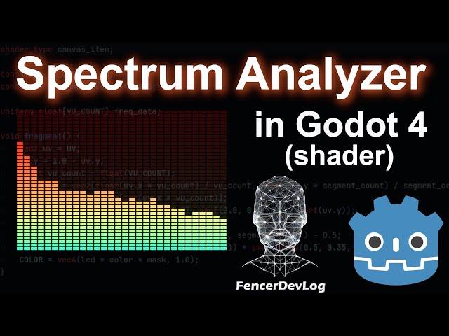 Godot 4: Spectrum Analyzer shader tutorial (real-time, fully explained)